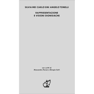 Rappresentazione e visioni dionisiache